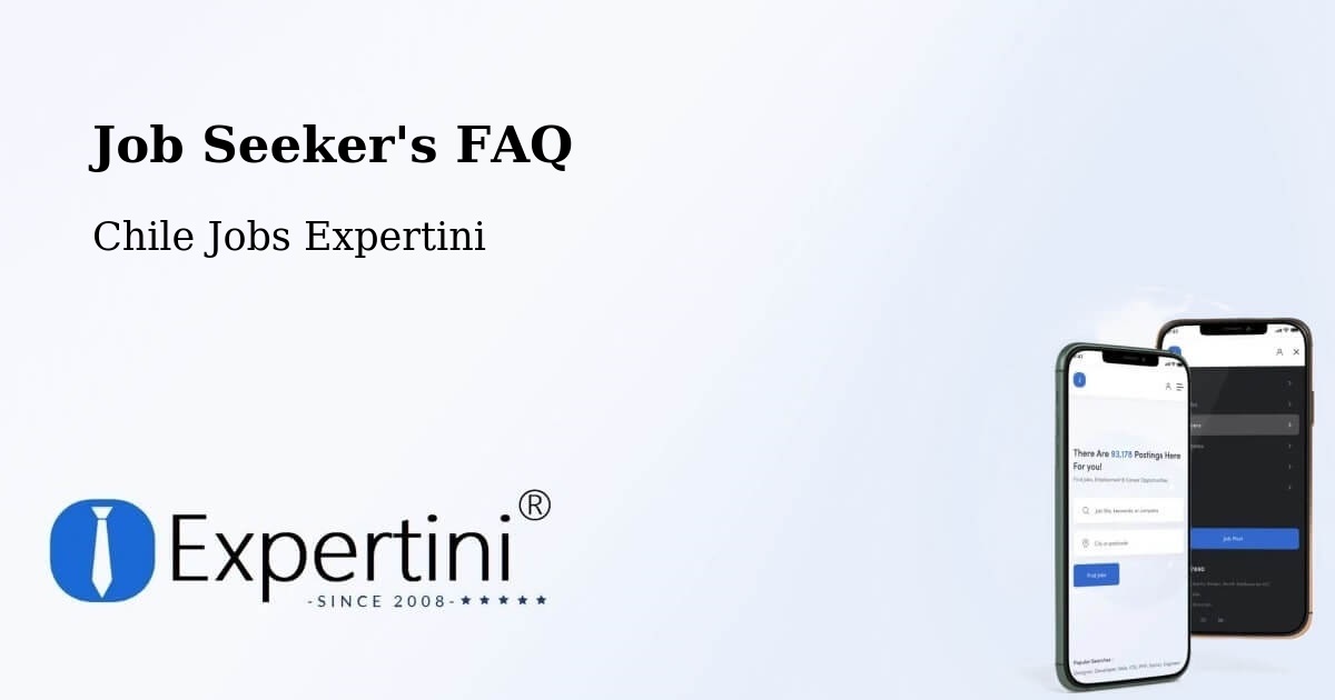 Job Seeker FAQ – Papudo - Chile Jobs Expertini