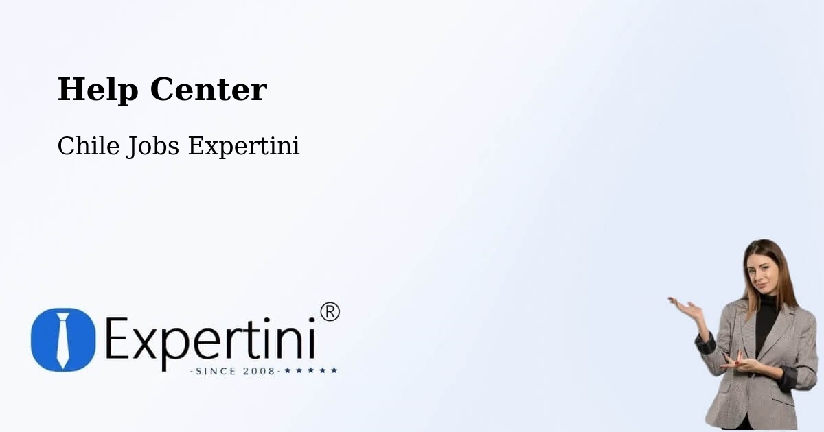 Help Center – Papudo - Chile Jobs Expertini