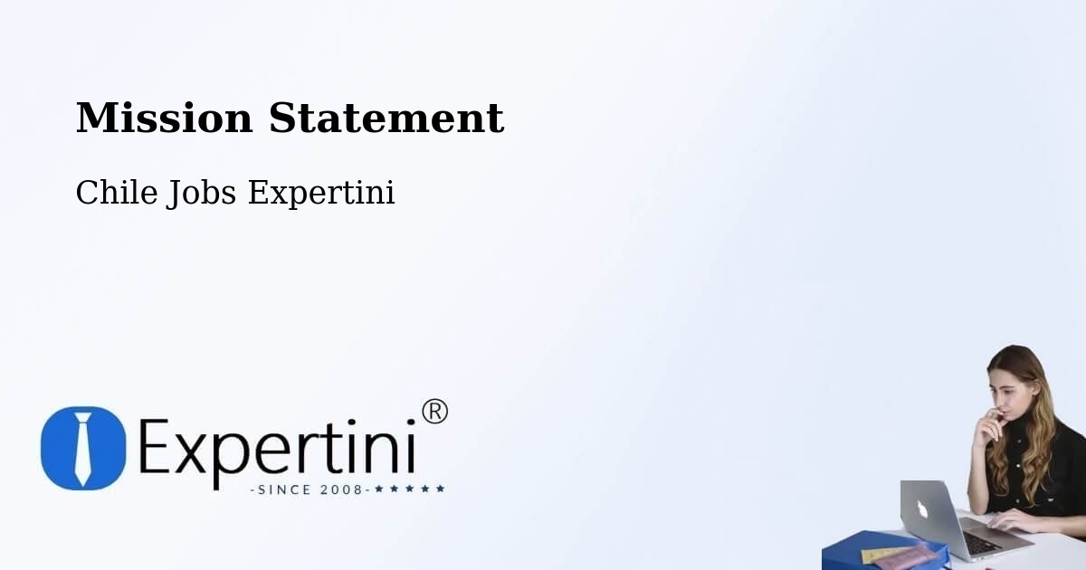 Corporate Mission – Papudo - Chile Jobs Expertini