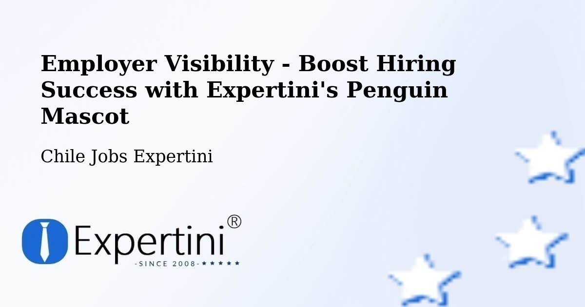 CV and Resume Visibility Optimization – Papudo - Chile Jobs Expertini